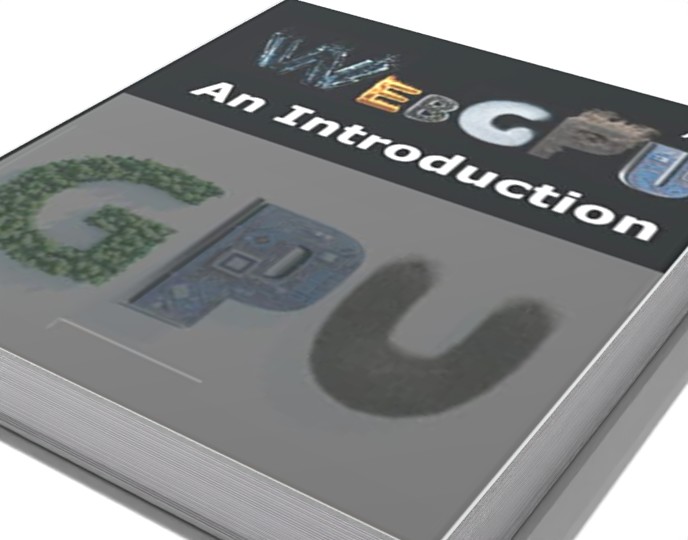 WebGPU API: An Introduction